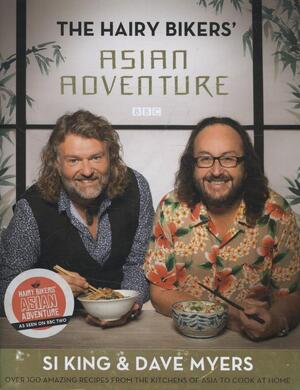 Hairy Bikers' Asian Adventure - DaveHairySi BikersKingMyers