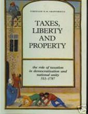 Taxes liberty and property - Ferdinand Grapperhaus