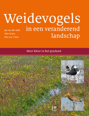 Weidevogels in een veranderend landschap - Jan van der Geld, Niko Groen, Ron van 't Veer