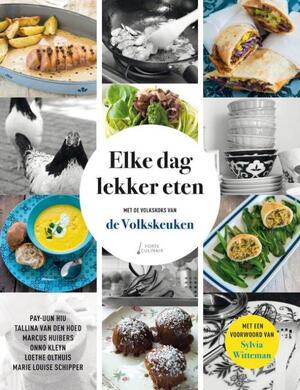 Elke dag lekker eten - Onno Kleyn Elke dag lekker eten - Onno Kleyn