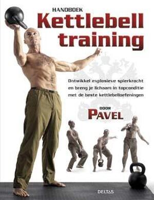 Handboek kettlebell training - Handboek kettlebell training -
