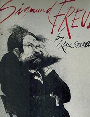 Sigmund Freud - Ralph Steadman Sigmund Freud - Ralph Steadman