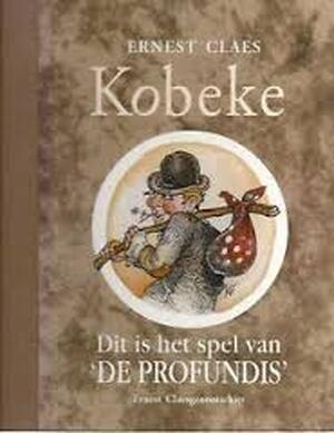 Kobeke - Ernest Claes Kobeke - Ernest Claes
