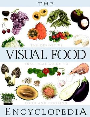 The Visual Food Encyclopedia - 