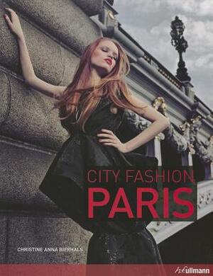 City Fashion Paris - Christine Anna Bierhals