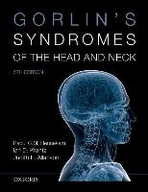 Gorlin's Syndromes of the Head and Neck - Raoul C. M. Hennekam Gorlin's Syndromes of the Head and Neck - Raoul C. M. Hennekam