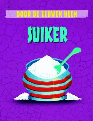 Suiker - Alex Woolf Suiker - Alex Woolf
