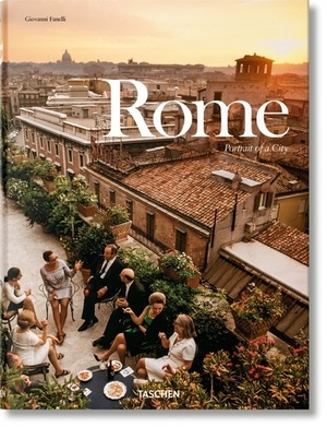Rome: Portrait of a City - Giovanni Fanelli Rome: Portrait of a City - Giovanni Fanelli