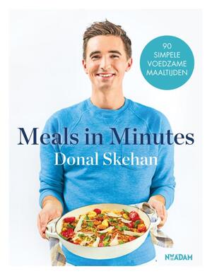 Meals in Minutes - Donal Skehan Meals in Minutes - Donal Skehan