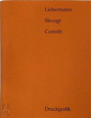 Druckgrafik, Max Liebermann, 1847-1935, Max Slevogt, 1868-1932, Lovis Corinth, 1858-1925 - Max Liebermann, Max Slevogt, Lovis Corinth, Institut Für Auslandsbeziehungen