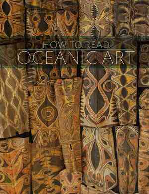 How to read oceanic art - Eric Kjellgren