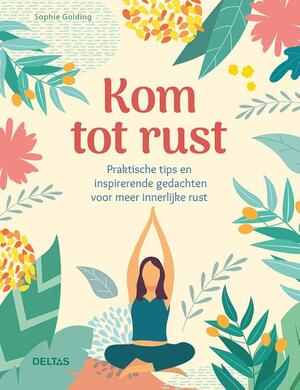 Kom tot rust - Kom tot rust -
