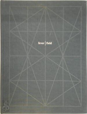 Matthias Bitzer: fever / field - Matthias Bitzer, Ursula Strobele