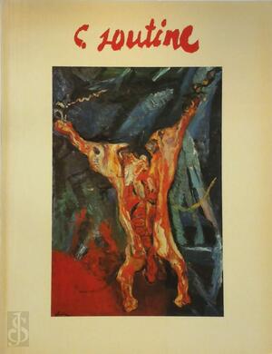 C. Soutine - Chaïm Soutine, Ernst-Gerhard Güse, Maurice Tuchman, Westfälisches Landesmuseum Für Kunst Und Kulturgeschichte Münster C. Soutine - Chaïm Soutine, Ernst-Gerhard Güse, Maurice Tuchman, Westfälisches Landesmuseum Für Kunst Und Kulturgeschichte Münster