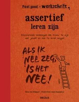 Assertief leren zijn - Anne van Stappen Assertief leren zijn - Anne van Stappen