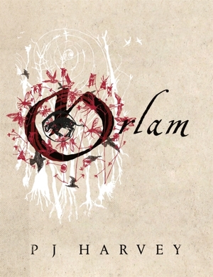 Orlam - PJ Harvey Orlam - PJ Harvey