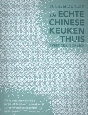 De echte Chinese keuken thuis - Fuchsia Dunlop De echte Chinese keuken thuis - Fuchsia Dunlop