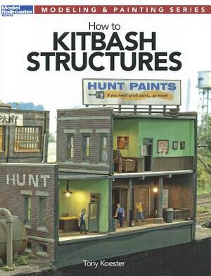 How to Kitbash Structures - Tony Koester