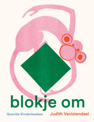 Blokje om - Judith Vanistendael
