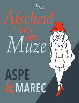Afscheid van een muze - Pieter Aspe, Marec Afscheid van een muze - Pieter Aspe, Marec