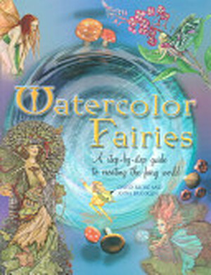 Watercolor Fairies - David Riché, Anna Franklin Watercolor Fairies - David Riché, Anna Franklin