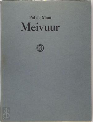 Meivuur - Pol De Mont