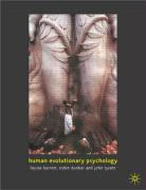Human Evolutionary Psychology - Louise Barrett Human Evolutionary Psychology - Louise Barrett