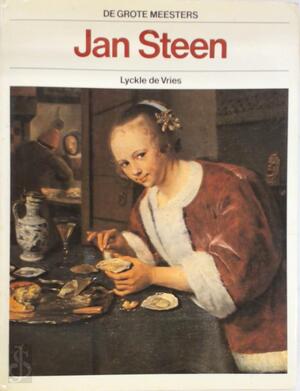 Jan Steen - Lyckle de Vries, Jan Steen Jan Steen - Lyckle de Vries, Jan Steen