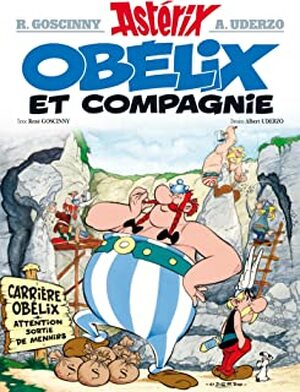 Asterix 23. Obelix et compagnie - Rene Goscinny Asterix 23. Obelix et compagnie - Rene Goscinny