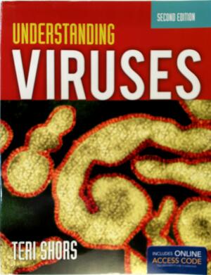 Understanding Viruses - Teri Shors Understanding Viruses - Teri Shors