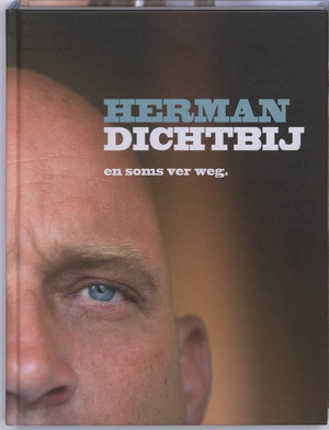 Herman dichtbij en soms ver weg - Herman den Blijker, Jaap van Rijn Herman dichtbij en soms ver weg - Herman den Blijker, Jaap van Rijn