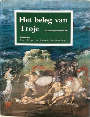 Het beleg van Troje - Vítězslav Kocourek, Homerus, Paul Biegel, Jiří Běhounek Het beleg van Troje - Vítězslav Kocourek, Homerus, Paul Biegel, Jiří Běhounek