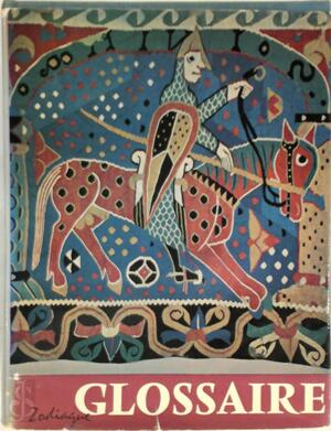 Glossaire de Termes Techniques À L'usage Des Lectures de 