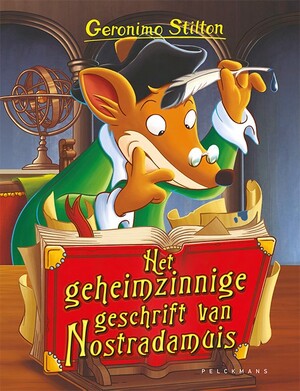 Het geheimzinnige geschrift van Nostradamuis - Geronimo Stilton