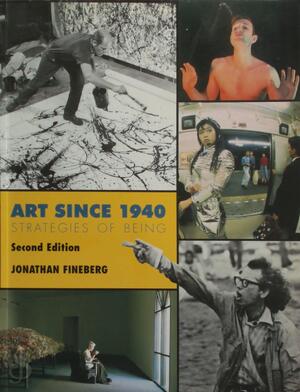 Art since 1940 - Jonathan David Fineberg