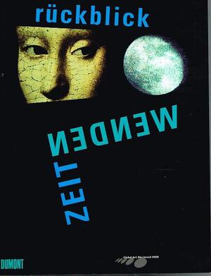 Zeitwenden - Rückblick - Frank Günter Zehnder