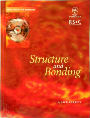 Structure and Bonding - Jack Barrett