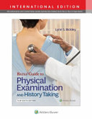 Bates' Guide to Physical Examination and History Taking - Lynn S. Bickley Bates' Guide to Physical Examination and History Taking - Lynn S. Bickley