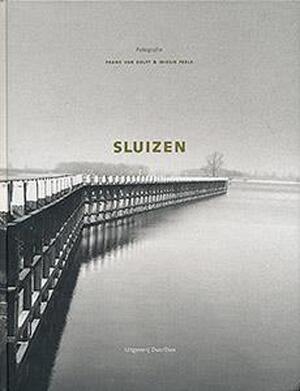 Sluizen in Nederland - Frank van Delft Sluizen in Nederland - Frank van Delft