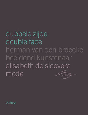 Double face - Herman van den Broecke, Elisabeth de Sloovere