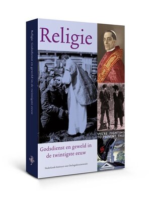 Religie: godsdienst en geweld in de twintigste eeuw - M. de Keizer Religie: godsdienst en geweld in de twintigste eeuw - M. de Keizer