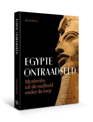 Egypte ontraadseld - Huub Pragt Egypte ontraadseld - Huub Pragt