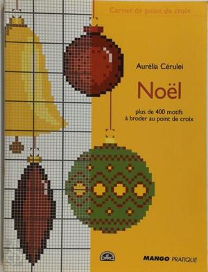 Noël - Aurélia Cérulei Noël - Aurélia Cérulei