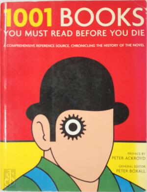1001 books you must read before you die - Peter Boxall