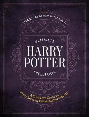 Unofficial ultimate harry potter spellbook - Media lab books Unofficial ultimate harry potter spellbook - Media lab books