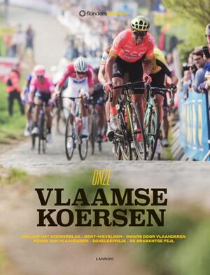 Onze Vlaamse koersen - Flanders Classics Onze Vlaamse koersen - Flanders Classics