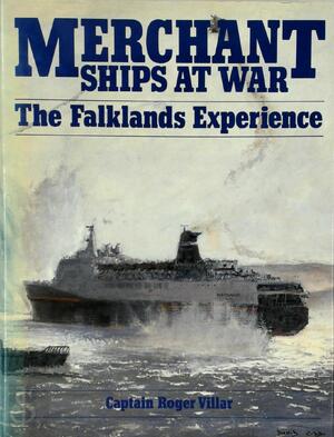 Merchant Ships at War - Roger Villar