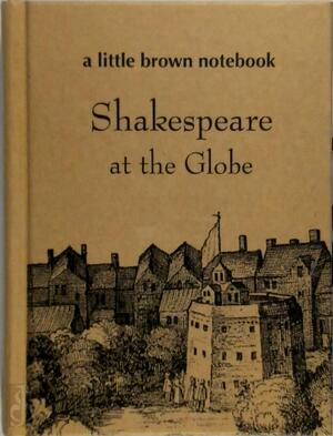 Shakespeare at the Globe - David Baird