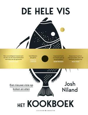 De hele vis - het kookboek - Josh Niland De hele vis - het kookboek - Josh Niland