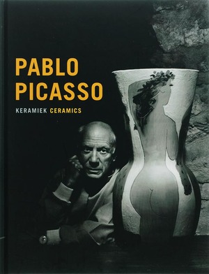 Pablo Picasso Keramiek/Ceramics - T.M. Eliens Pablo Picasso Keramiek/Ceramics - T.M. Eliens